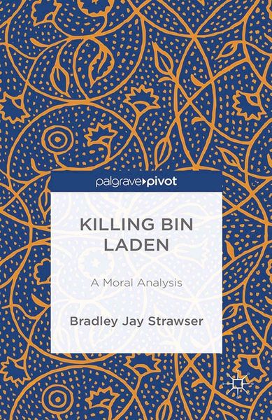 Produktbild: Killing bin Laden: A Moral Analysis