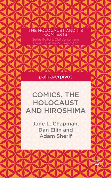 Produktbild: Comics, the Holocaust and Hiroshima