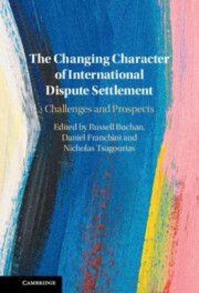 Produktbild: The Changing Character of International Dispute Settlement