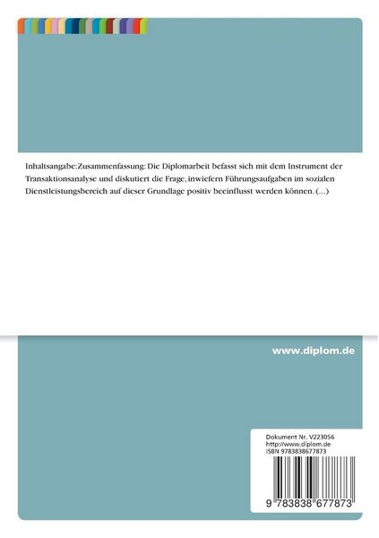 Produktbild: F&uuml;hrung und Personalentwicklung in sozialen Dienstleistungsunternehmen mit dem Instrument der Transaktionsanalyse