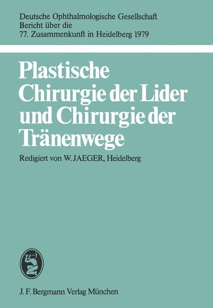 Produktbild: Plastische Chirurgie der Lider und Chirurgie der Tr&auml;nenwege