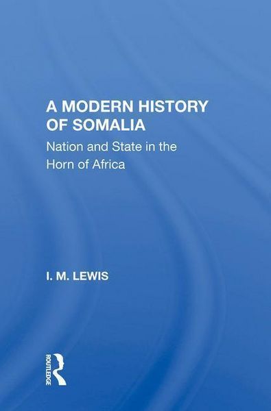 Produktbild: Lewis, I: A Modern History Of Somalia