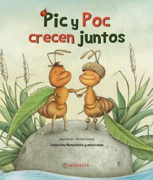 Produktbild: Pic y Poc crecen juntos : la autonom&iacute;a