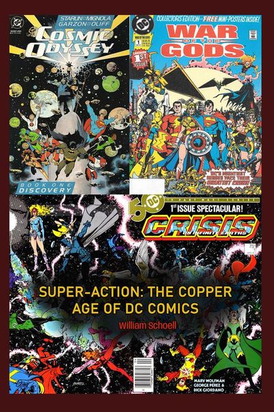 Produktbild: Super-Action: The Copper Age of DC Comics 1984 - 1991