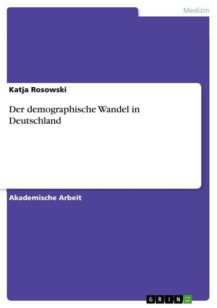 Produktbild: Der demographische Wandel in Deutschland