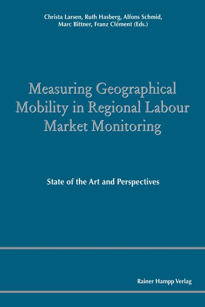 Produktbild: Measuring Geographical Mobility in Regional Labour Market Monitoring