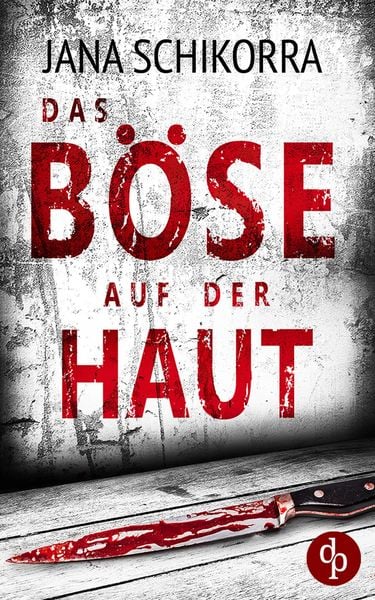 Produktbild: Das B&ouml;se auf der Haut