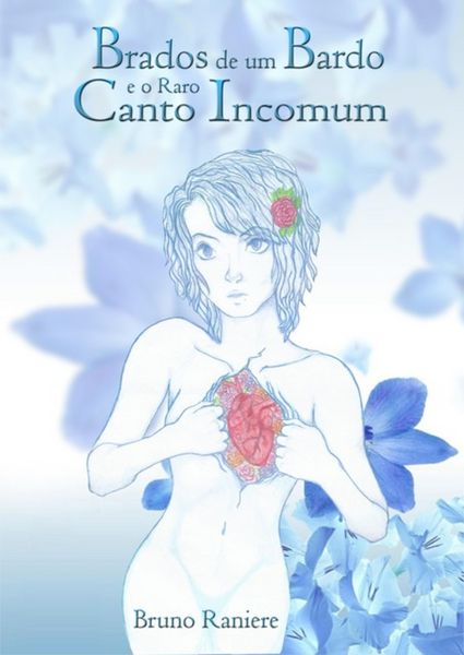 Produktbild: Brados De Um Bardo E O Raro Canto Incomum