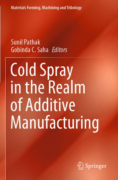 Produktbild: Cold Spray in the Realm of Additive Manufacturing