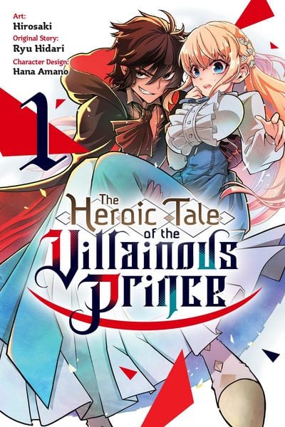Produktbild: The Heroic Tale of the Villainous Prince, Vol. 1
