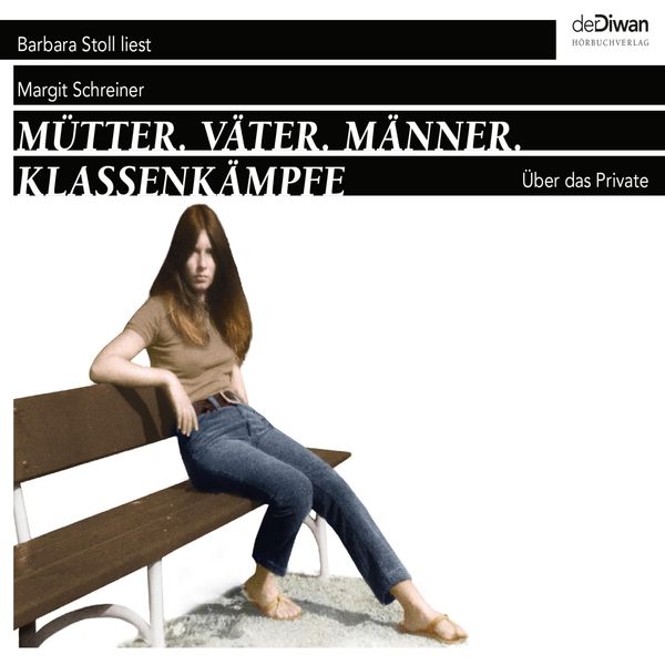 Mütter. Väter. Männer. Klassenkämpfe - Margit Schreiner, Audio, 4066004456881