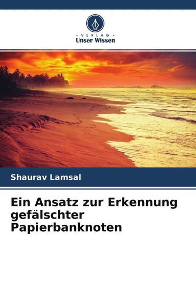 Produktbild: Ein Ansatz zur Erkennung gef&auml;lschter Papierbanknoten