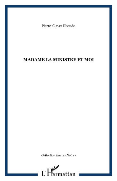 Produktbild: Madame la ministre et moi