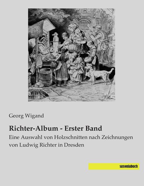 Richter-Album - Erster Band, Taschenbuch von , Saxoniabuch.de, 9783944822778