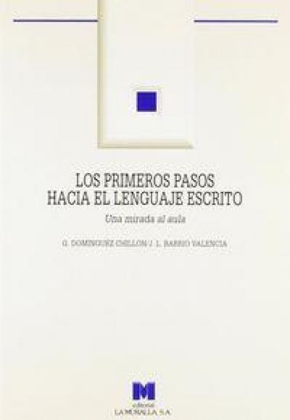 Produktbild: Los primeros pasos hacia el lenguaje escrito : una mirada al aula