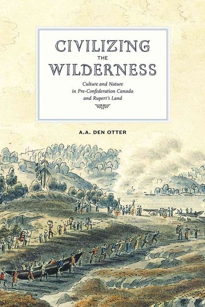 Produktbild: Den Otter, A: Civilizing the Wilderness