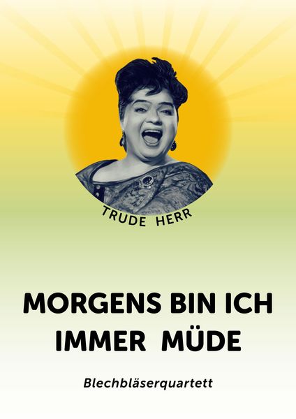 Produktbild: Morgens bin ich immer m&uuml;de: Blechbl&auml;serquartett