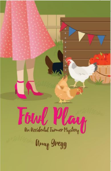 Produktbild: Fowl Play (An Accidental Farmer Mystery, #2)