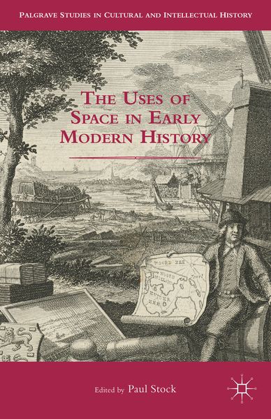 Produktbild: The Uses of Space in Early Modern History