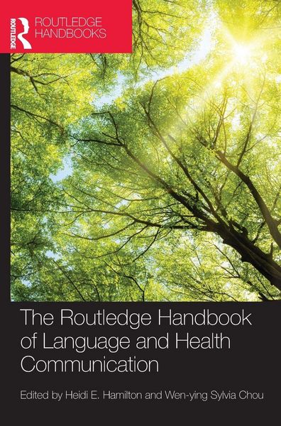 Produktbild: The Routledge Handbook of Language and Health Communication