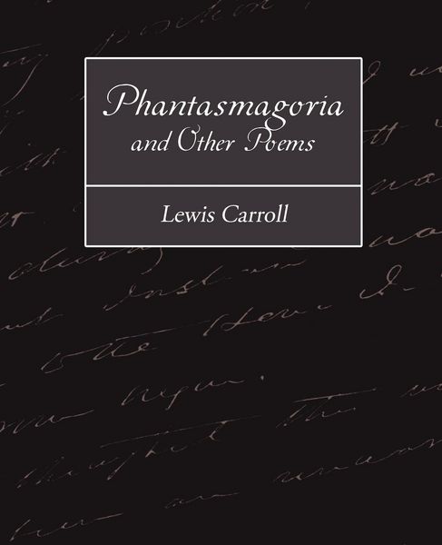 Produktbild: Phantasmagoria and Other Poems