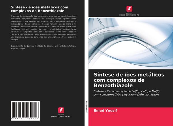 Produktbild: S&iacute;ntese de i&otilde;es met&aacute;licos com complexos de Benzothiazole