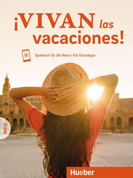 ¡Vivan las vacaciones! Neu. Kursbuch mit Audios online