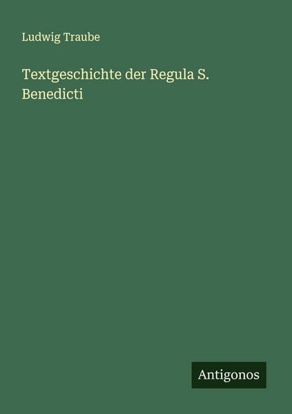 Produktbild: Textgeschichte der Regula S. Benedicti