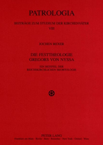 Produktbild: Die Festtheologie Gregors von Nyssa
