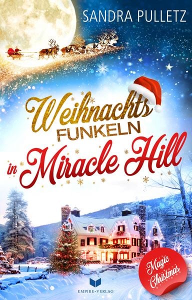 Weihnachtsfunkeln in Miracle Hill, Taschenbuch von Sandra Pulletz, Nova MD, 978-3-9894277-5-4