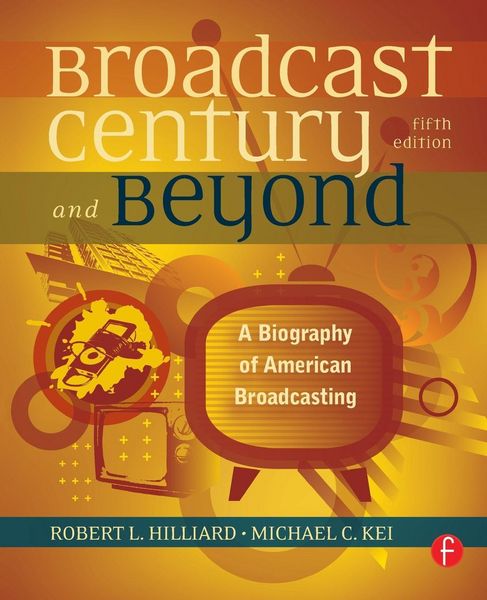 Produktbild: The Broadcast Century and Beyond