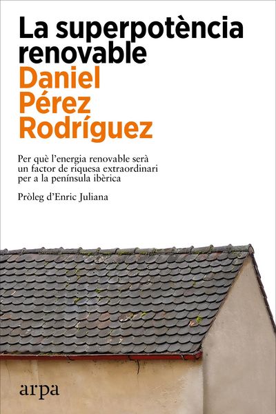 Produktbild: La superpot&egrave;ncia renovable
