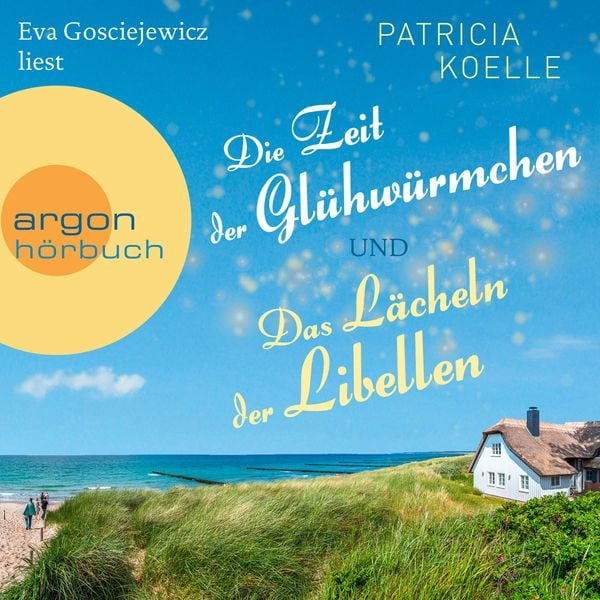 Die Zeit der Glühwürmchen & Das Lächeln der Libelle (Nur bei uns!) - Patricia Koelle, Audio, 9783732404803
