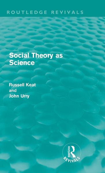 Produktbild: Social Theory as Science (Routledge Revivals)