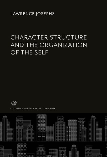 Produktbild: Character Structure and the Organization of the Self