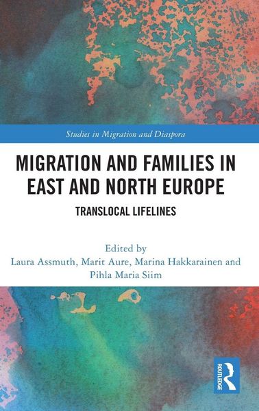 Produktbild: Migration and Families in East and North Europe