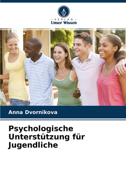 Produktbild: Psychologische Unterst&uuml;tzung f&uuml;r Jugendliche