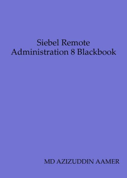 Produktbild: Siebel Remote Administration 8 Blackbook