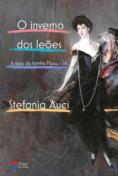 Produktbild: O inverno dos le&otilde;es (A saga da fam&iacute;lia Florio vol. 3)