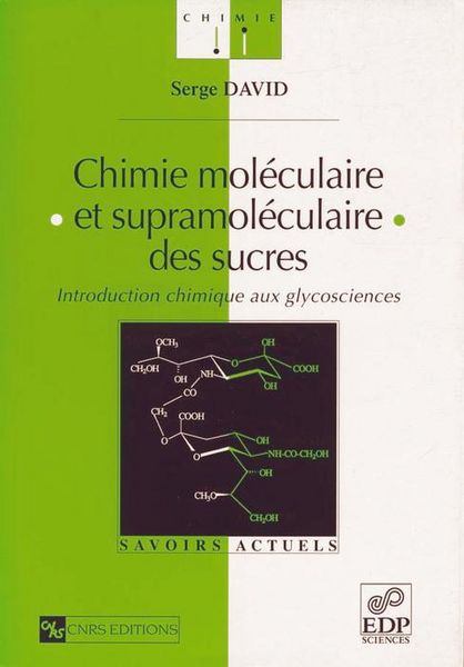 Produktbild: Chimie mol&eacute;culaire et supramol&eacute;culaire des sucres