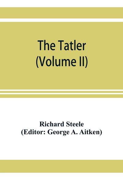 Produktbild: The Tatler (Volume II)