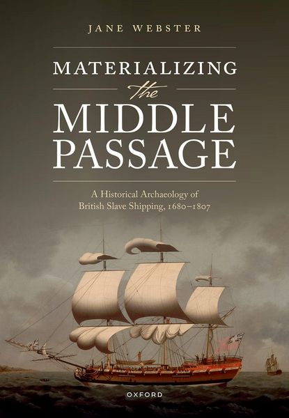 Produktbild: Materializing the Middle Passage