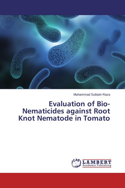 Produktbild: Evaluation of Bio-Nematicides against Root Knot Nematode in Tomato