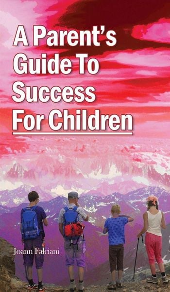 Produktbild: A Parent's Guide To Success For Children