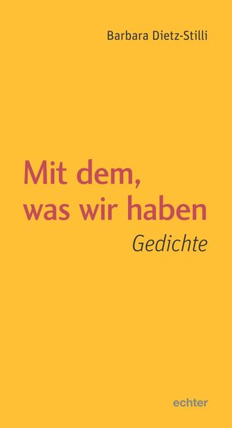Produktbild: Mit dem, was wir haben