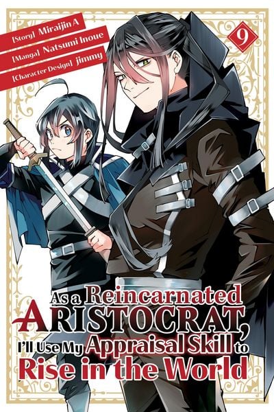 Produktbild: As a Reincarnated Aristocrat, I'll Use My Appraisal Skill to Rise in the World 9 (manga)