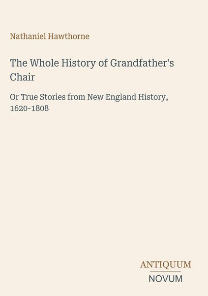 Produktbild: The Whole History of Grandfather's Chair