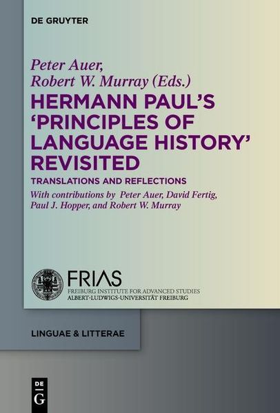 Produktbild: Hermann Paul's 'Principles of Language History' Revisited