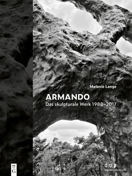 Produktbild: Armando. Das skulpturale Werk 1988&ndash;2017