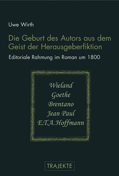 Produktbild: Die Geburt des Autors aus dem Geist der Herausgeberfiktion